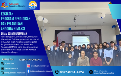 Kegiatan Program Pendidikan dan Pelantikan Anggota HIMAKSI